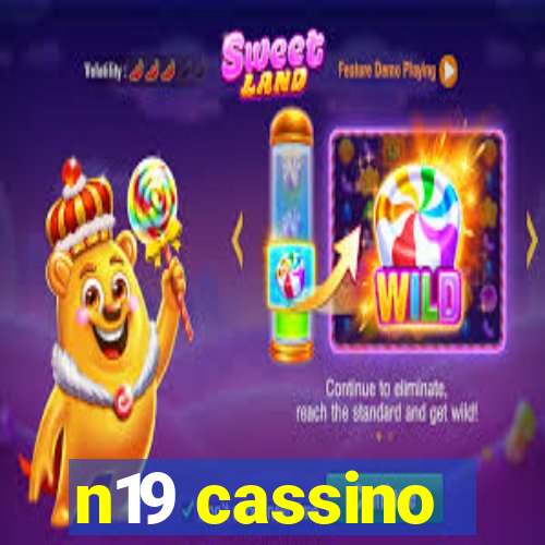 n19 cassino